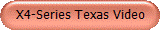 X4-Series Texas Video